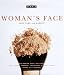 Woman's Face (Chic Simple): Skin Care and Makeup (Chic Simple) (Chic Simple)