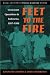 Feet to the Fire: CIA Covert Operations in Indonesia, 1957-1958 (Special Warfare)