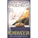 Homemade Sin (Callahan Garrity Mysteries)