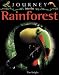 Journey into the Rainforest