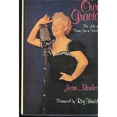 Our Gracie: Biography of Gracie Fields