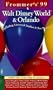 Frommer's Walt Disney World & Orlando '99 (Serial)
