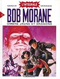 Intégrale Bob Morane, tome 2 : Ombre Jaune et Dragons