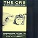 Baghdad Batteries:Orbsessions Vol 3