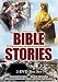 Bible Stories: 33 Stories from the Old and New Testaments