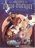 Revue Soleil  / Les Arcanes du midi-minuit, tome 2 : L'affaire de la ligne 11