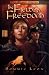 Book In Fields of Freedom (The Sowers Trilogy, Book 2)