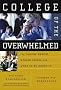 College of the Overwhelmed: The Campus Mental Health Crisis and What to Do About It