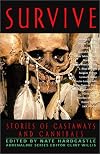 Survive: Stories of Castaways and Cannibals
