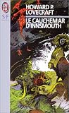 Le Cauchemar d'Innsmouth et autres nouvelles