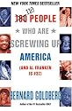 110 People Who Are Screwing Up America (and Al Franken Is #37)