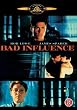 Bad Influence [DVD] [1990]