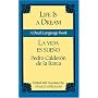 La Vida Es Sueno/Life is a Dream (Dual-Language Book)