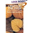 Craft of the Dyer: Colour from Plants and Lichens