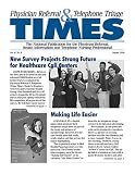 Physician Referral & Telephone Triage Times