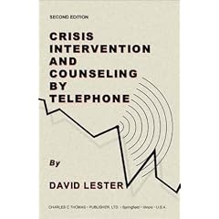 Crisis Intervention and Counseling by Telephone