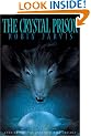 The Crystal Prison (The Deptford Mice)