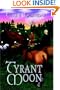 Tyrant Moon