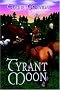 Tyrant Moon