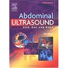 Abdominal Ultrasound: How, Why and When by Jane A. Bates DMU Mphil DCR