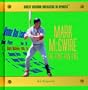 Mark McGwire: The Home Run King (Great Record Breakers in Sports)
