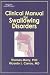 Clinical Manual For Swallowing Disorders