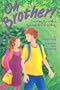 Oh Brother!: Growing Up with a Special Needs Sibling