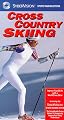 Cross Country Skiing [VHS]