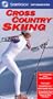 Cross Country Skiing [VHS]