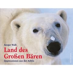 Land des Gro�en B�ren. Impressionen aus der Arktis