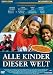 Alle Kinder dieser Welt [Edizione: Germania]