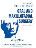 Peterson s Principals of Oral and Maxillofacial Surgery 2 Vol. set