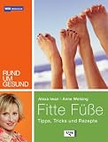  : Rundum gesund - Fitte Füße