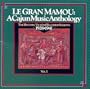 Le Gran Mamou: A Cajun Music Anthology