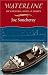 Waterline: Of Fathers, Sons, and Boats (Nonpareil Book)