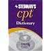 AMA Stedman's CPT® Dictionary: Co-Published by the American Medical Association and Stedman's (AMA Stedman's CPT Dictionary)