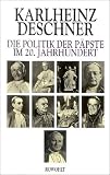 Die Politik der P�pste im 20. Jahrhundert