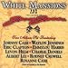 White Mansions & Jesse James