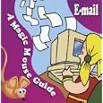 E-Mail: A Magic Mouse Guide (Magic Mouse Guides)