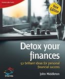 Review Infinite Ideas Limited  / Detox Your Finances: 52 Brilliant Ideas for Personal Finance Success (52 Brilliant Ideas)