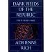 Dark Fields of the Republic: Poems, 1991-1995