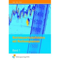 Betriebswirtschaftslehre mit Rechnungswesen 1