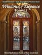 Windows of Elegance Volume 2 (Studio Designer Series)