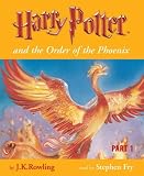Harry Potter and the Order of the Phoenix (Book 5 - Part 1 - Unabridged Audio Cassette Set)