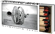 Burning Man: Art in the Desert
