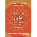 Crossing the Desert (Learning to Let Go, See Clearly, and Live Simply) (Hardcover)