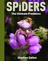 Spiders: The Ultimate Predators