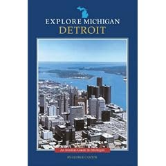 Explore Michigan: Detroit (Explore Michigan)