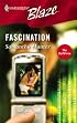 Fascination (Harlequin Blaze)