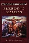 Tragic Prelude: Bleeding Kansas